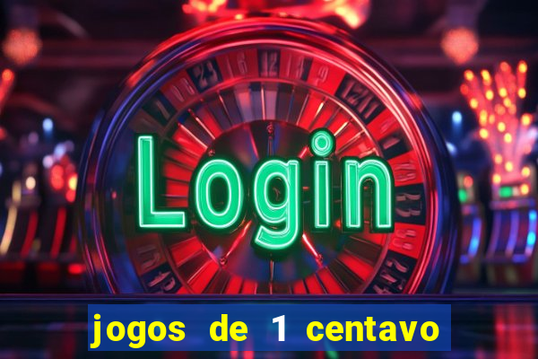 jogos de 1 centavo no esporte da sorte